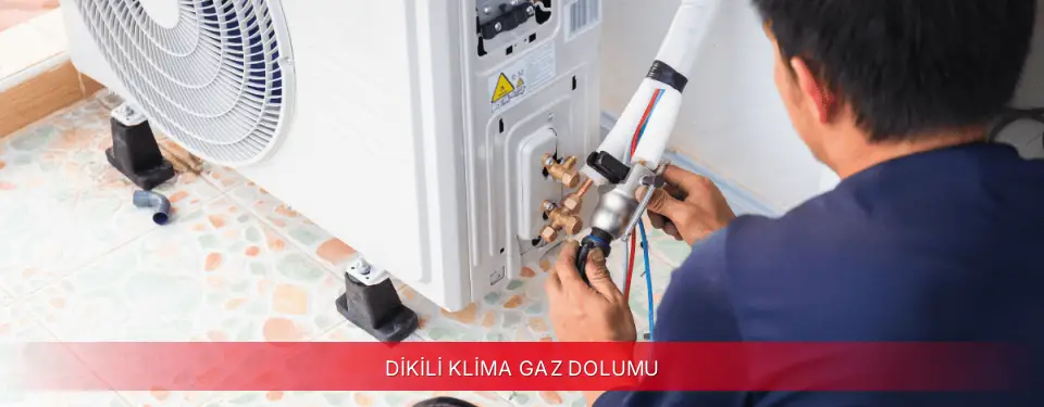 Dikili İlçemi TCL Klima Gaz Dolumu