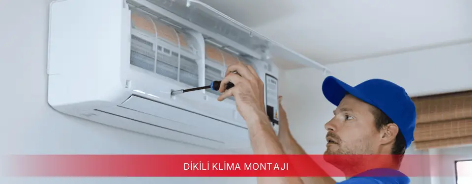 Dikili İlçemi TCL Klima Montajı